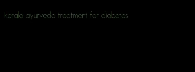 kerala ayurveda treatment for diabetes