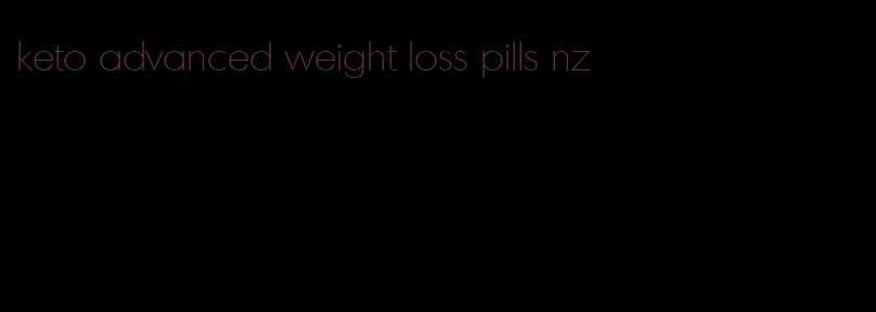 keto advanced weight loss pills nz