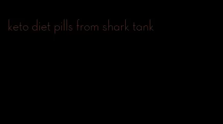 keto diet pills from shark tank