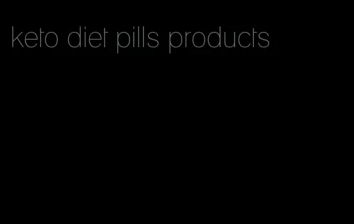 keto diet pills products