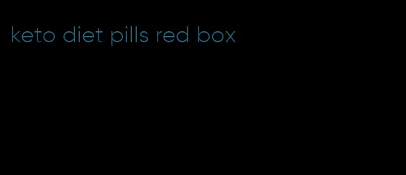 keto diet pills red box