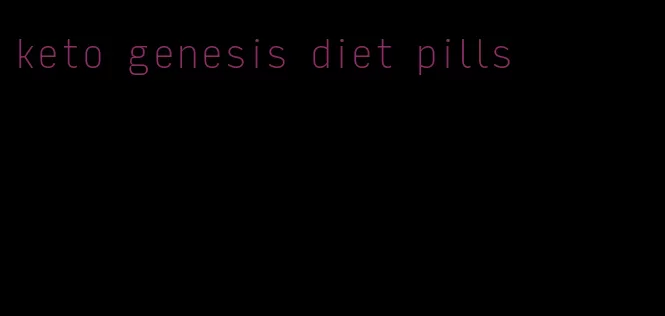 keto genesis diet pills