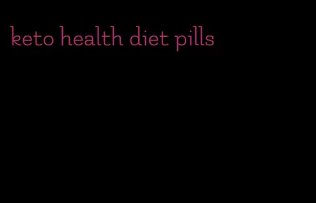 keto health diet pills