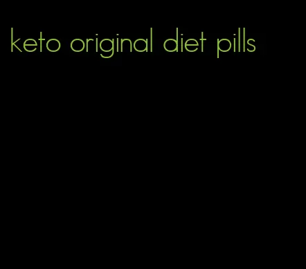 keto original diet pills