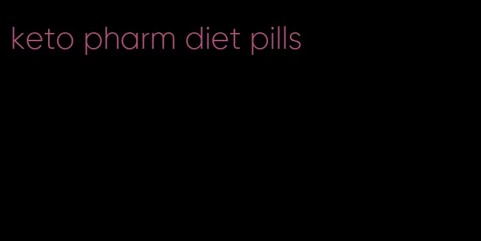 keto pharm diet pills