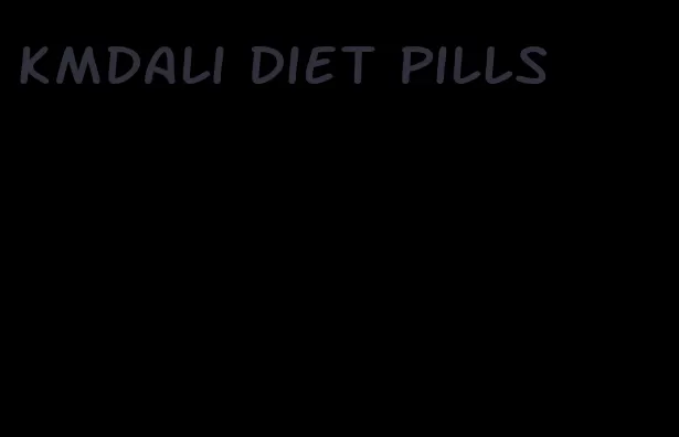 kmdali diet pills