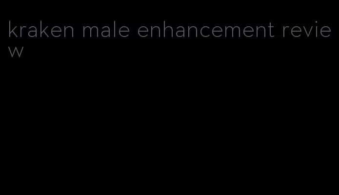 kraken male enhancement review