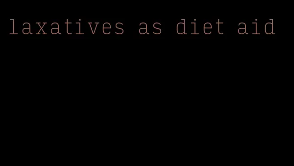 laxatives as diet aid