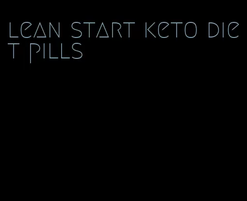 lean start keto diet pills