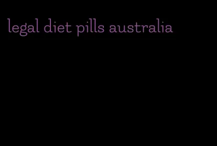 legal diet pills australia