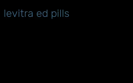 levitra ed pills