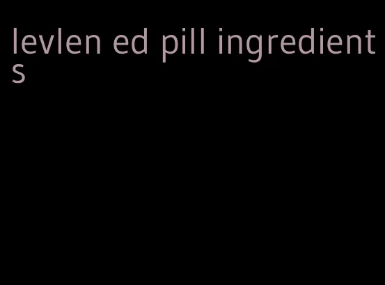 levlen ed pill ingredients