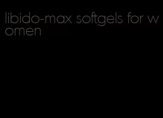 libido-max softgels for women