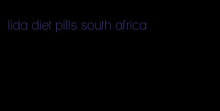 lida diet pills south africa