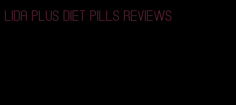 lida plus diet pills reviews