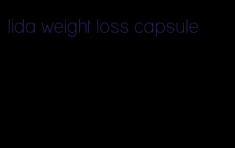 lida weight loss capsule