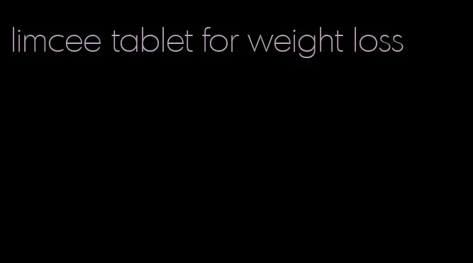 limcee tablet for weight loss