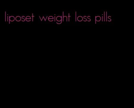 liposet weight loss pills