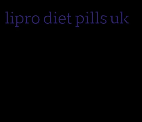 lipro diet pills uk