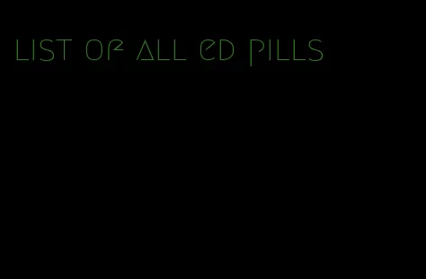 list of all ed pills