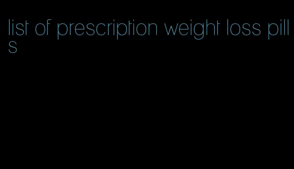 list of prescription weight loss pills