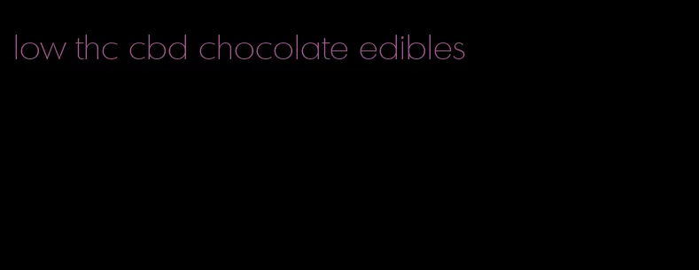 low thc cbd chocolate edibles