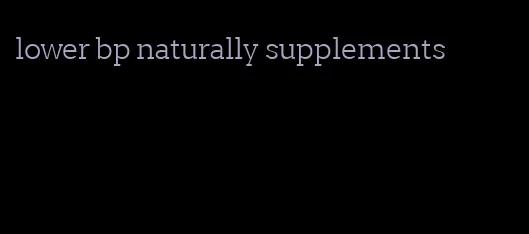 lower bp naturally supplements