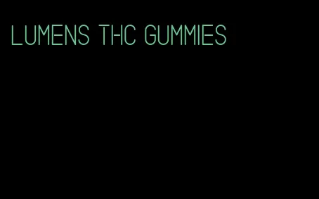 lumens thc gummies