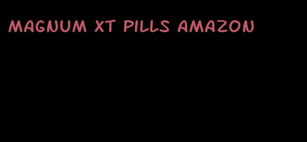 magnum xt pills amazon