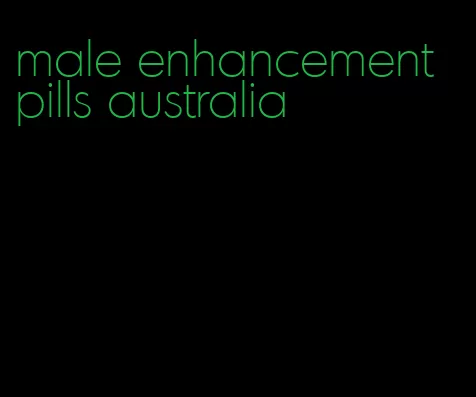 male enhancement pills australia