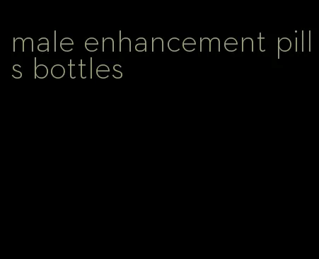 male enhancement pills bottles