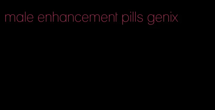 male enhancement pills genix