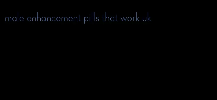 male enhancement pills that work uk