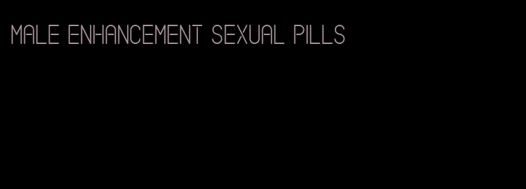 male enhancement sexual pills