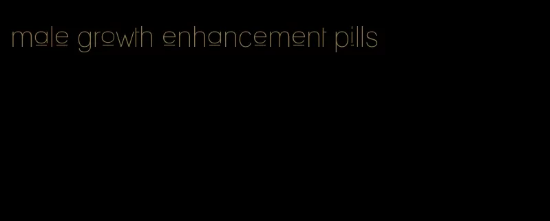 male growth enhancement pills