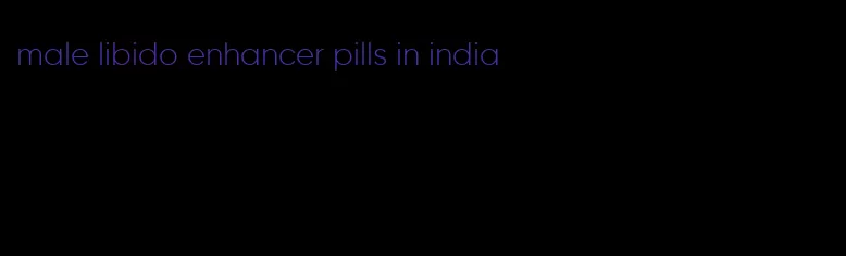 male libido enhancer pills in india