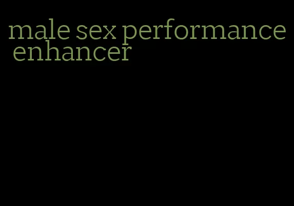 male sex performance enhancer