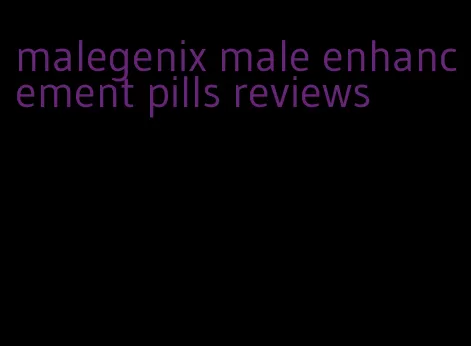 malegenix male enhancement pills reviews