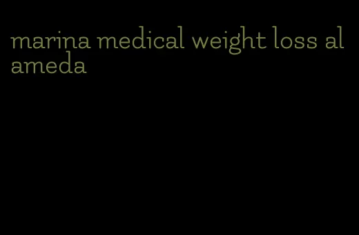 marina medical weight loss alameda