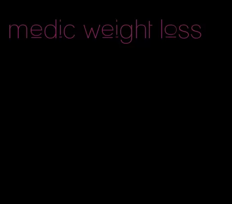 medic weight loss