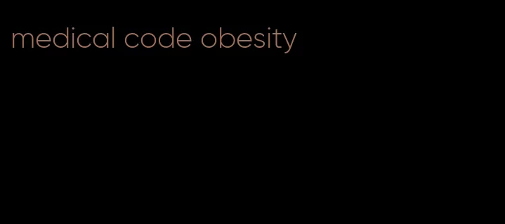 medical code obesity