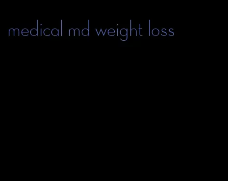 medical md weight loss