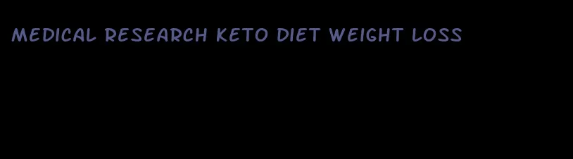 medical research keto diet weight loss