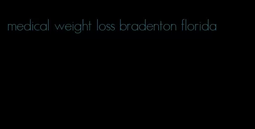 medical weight loss bradenton florida