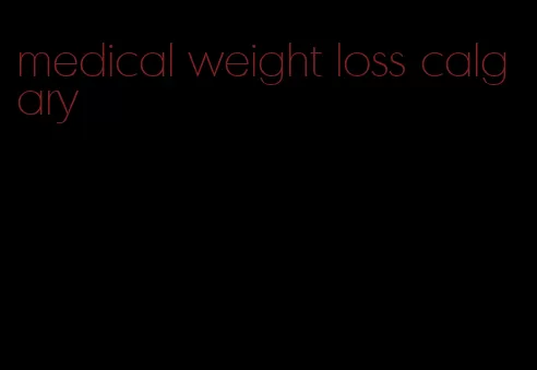 medical weight loss calgary