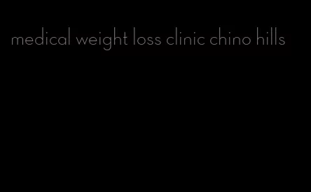 medical weight loss clinic chino hills