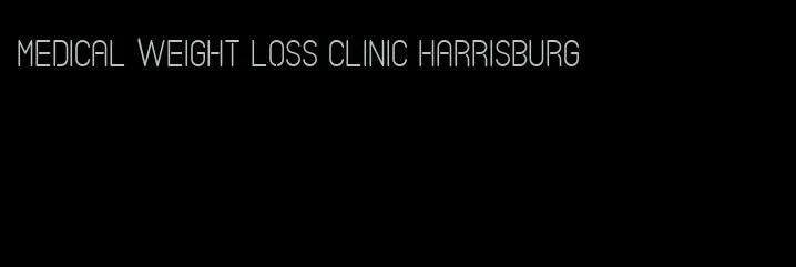 medical weight loss clinic harrisburg