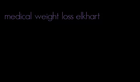 medical weight loss elkhart