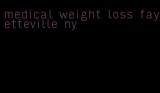 medical weight loss fayetteville ny