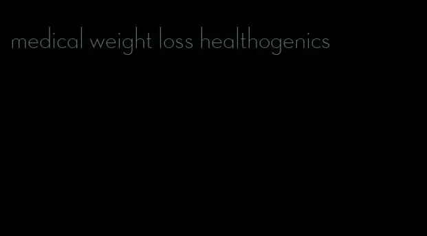 medical weight loss healthogenics